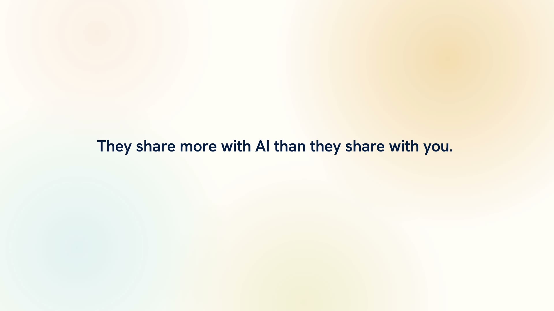 Still from the PrivacyPal Family launch film: They share more with AI than they share with you.